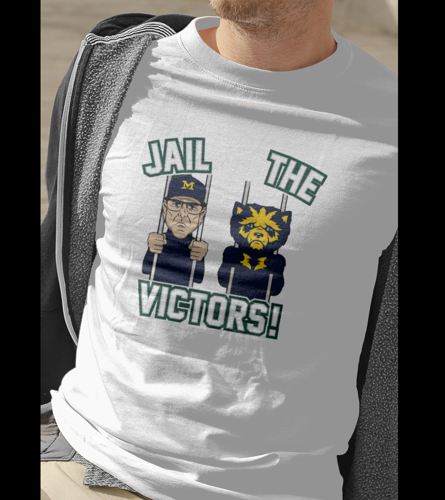 Jail The Victors Michigan Wolverines Football T-Shirt