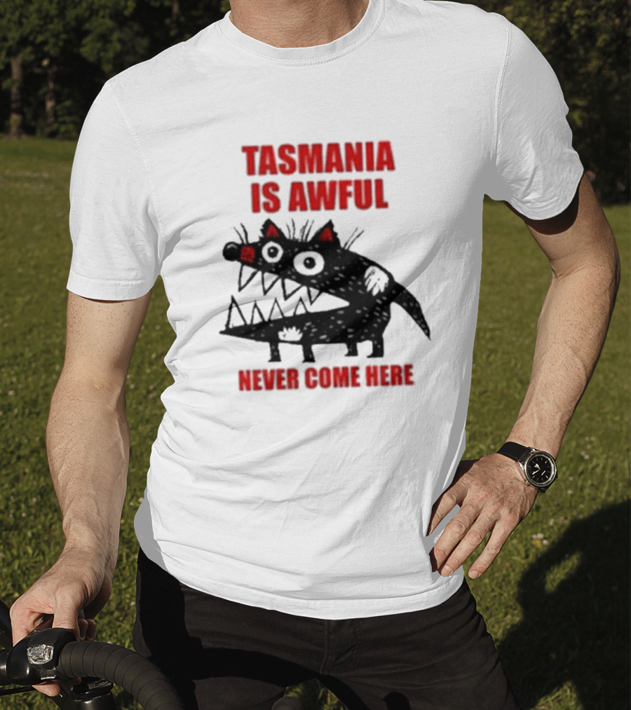 Tasmania Is Awful Never Come Here Black Cartoon Spiky Creature T-Shirt