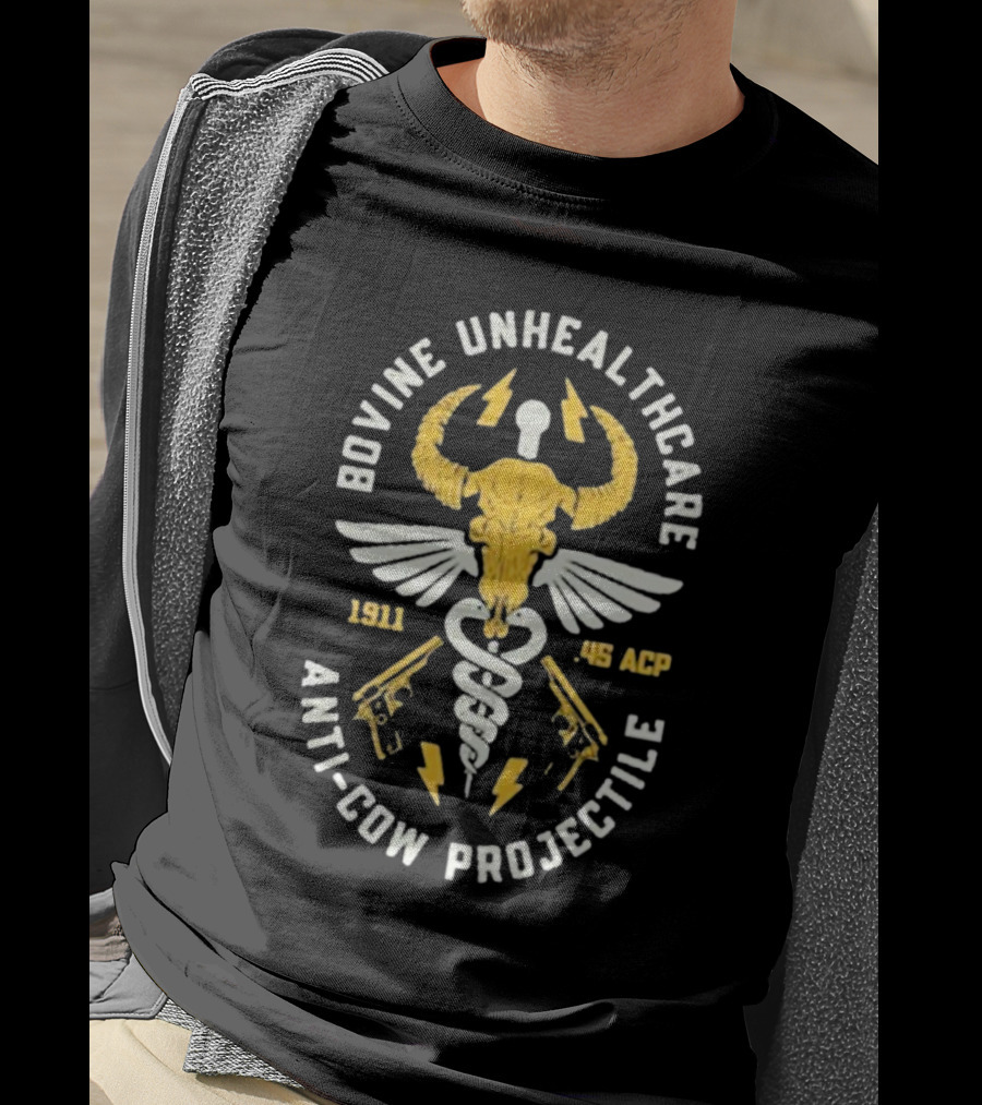 Bovine Unhealthcare Anti-cow Projectile 1911 .45 ACP Lightning Pistols Caduceus Skull Wings T-Shirt