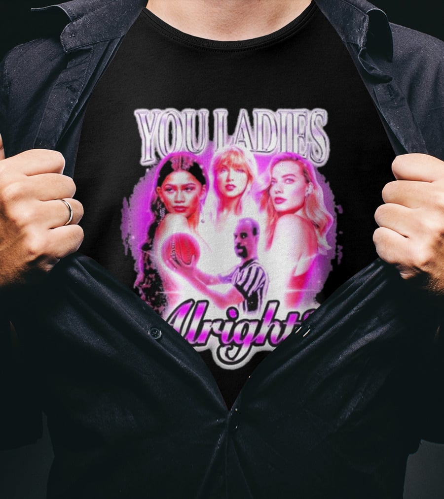 You Ladies Alright? Football And Glowing Trio T-Shirt