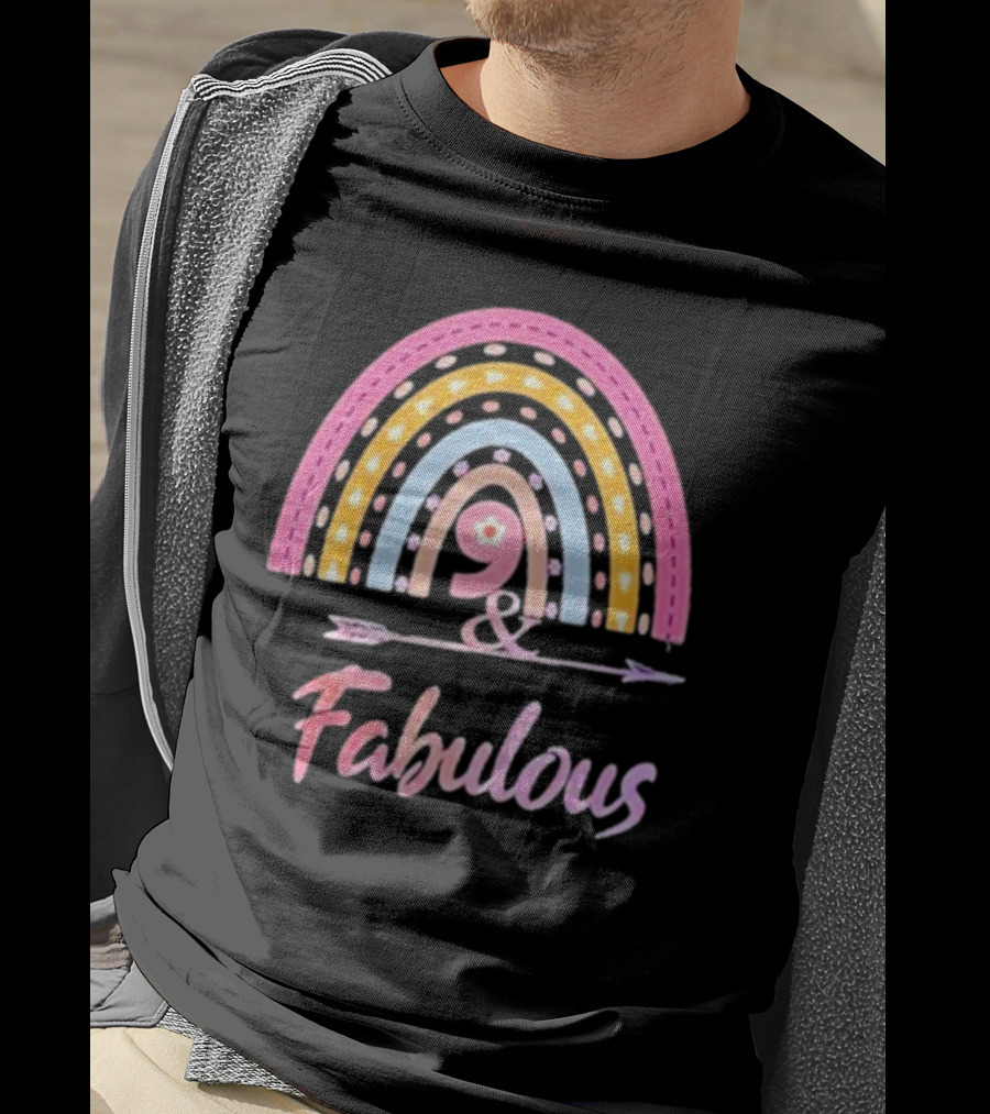 9 And Fabulous Floral Rainbow Arrow T-Shirt