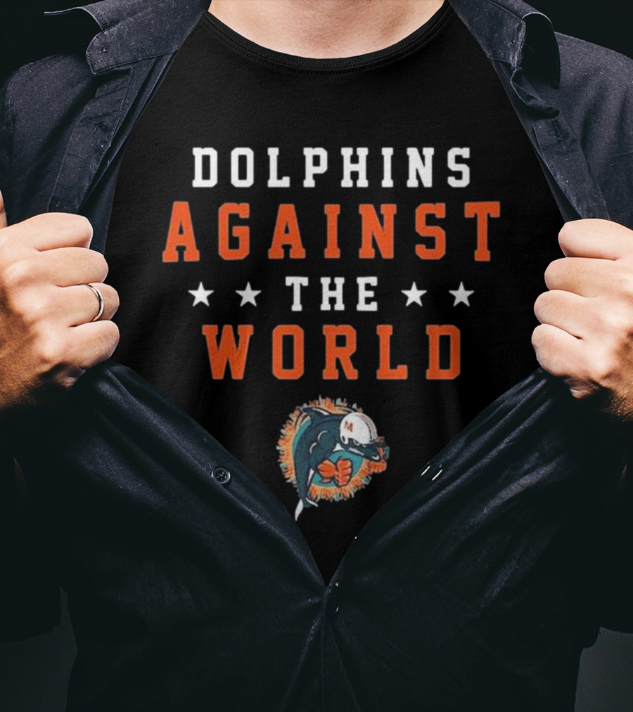 Dolphins Against The World Football Helmet Stars T-Shirt