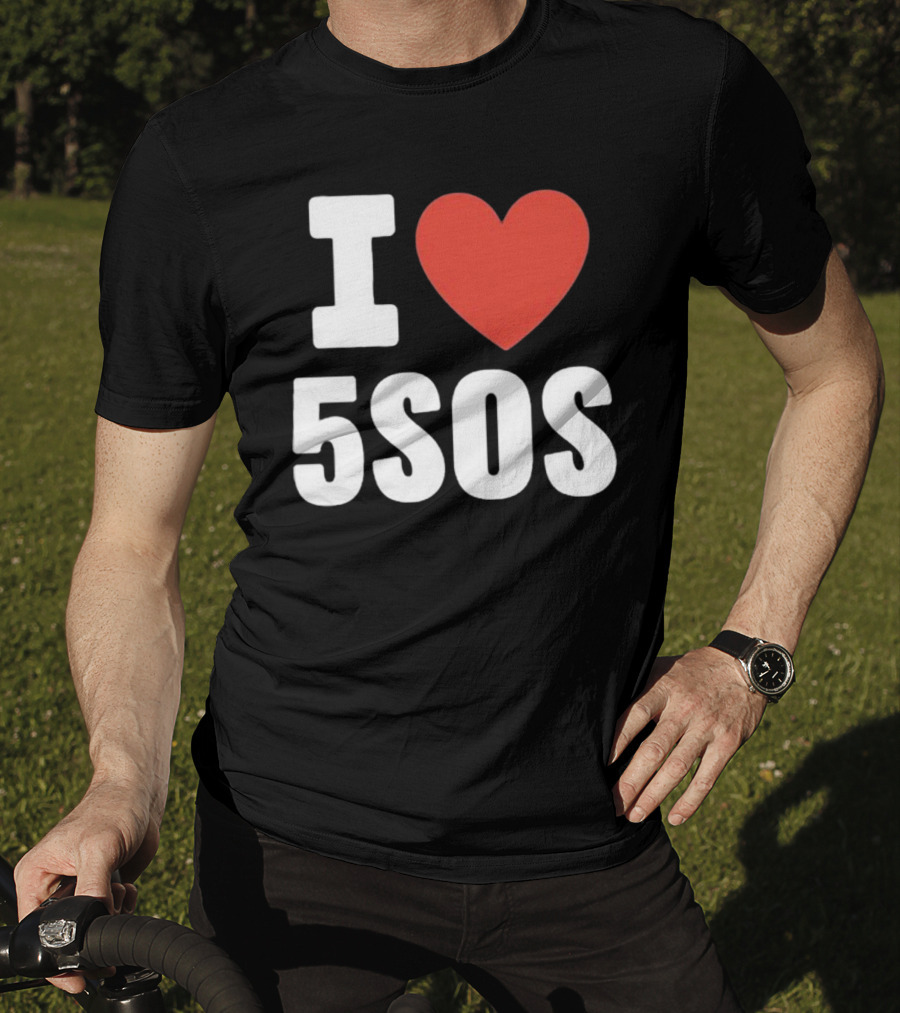 I Love 5SOS T-Shirt