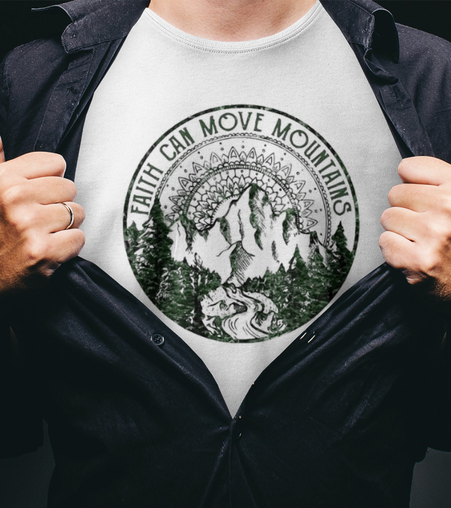 Faith Can Move Mountains Mandala Forest Scene T-Shirt