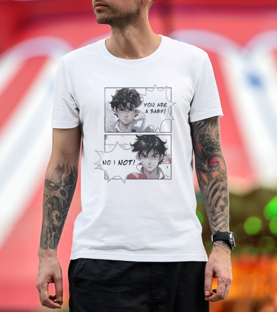 Slushynoobz You Are a Baby No I Not Anime Character Exchange T-Shirt