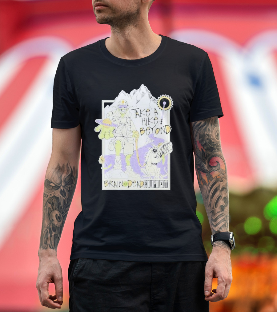 Take A Hike Beyond Brain Dead Equipment T-Shirt