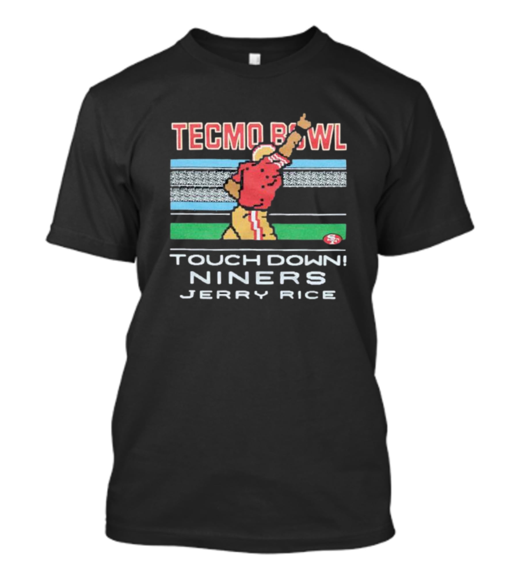 Tecmo Bowl Touchdown Niners Jerry Rice San Francisco T-Shirt