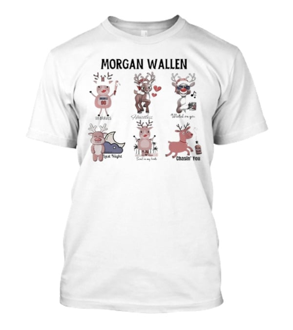 Morgan Wallen Reindeer Christmas Fan Songs 98 Braves Heartless Chasin' You T-Shirt