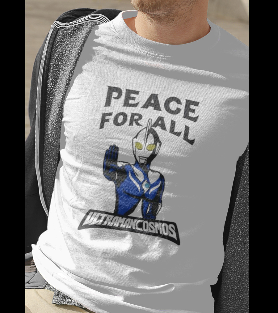 Peace For All Ultraman Cosmos T-Shirt