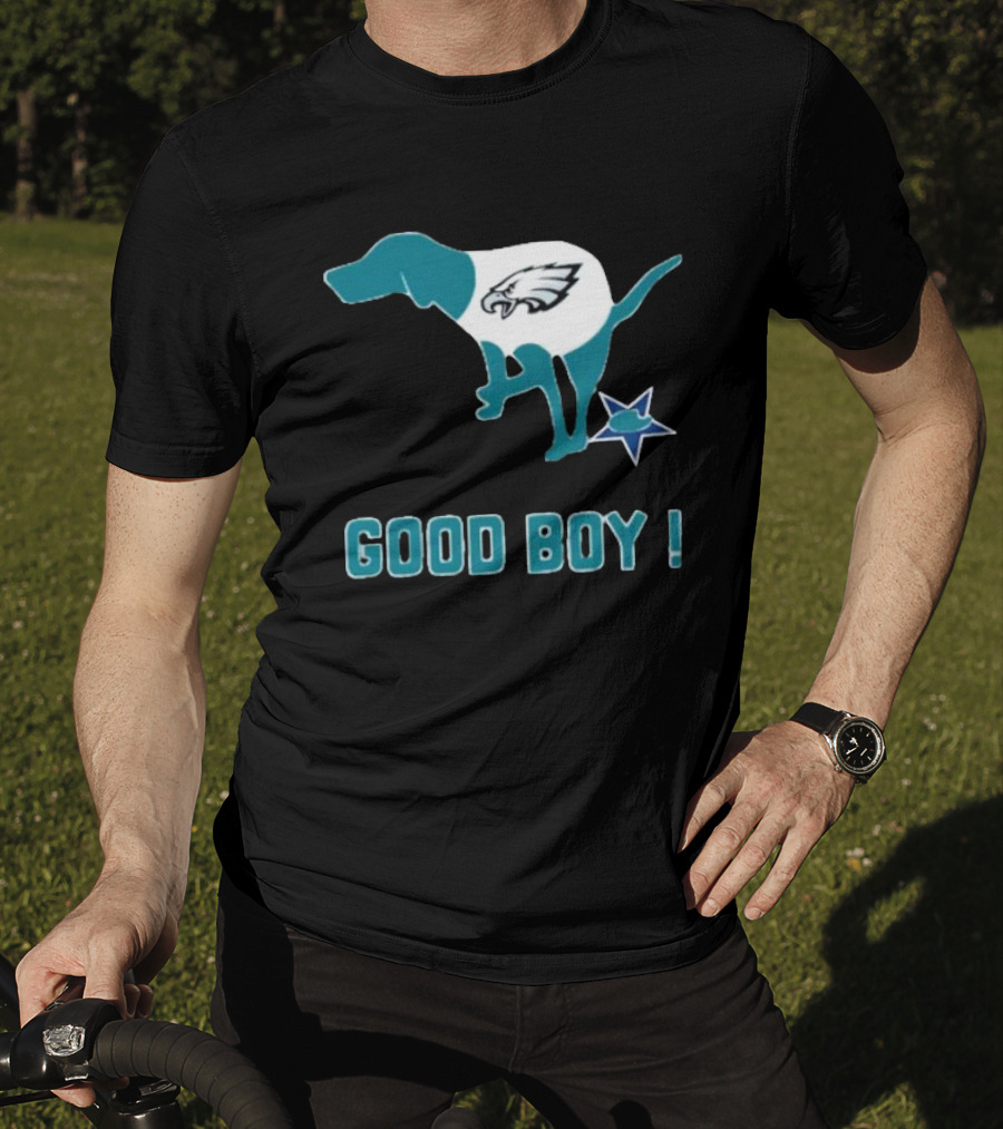 Philadelphia Eagles Dog Good Boy Defecating On Dallas Cowboys Star T-Shirt