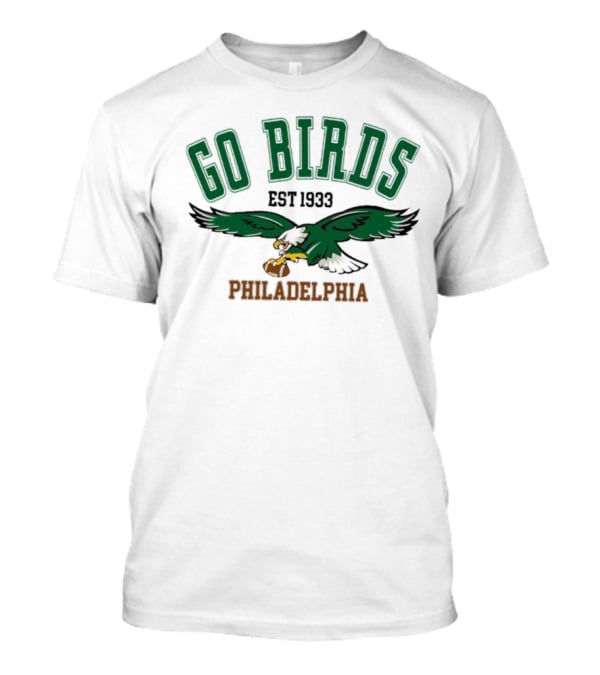 Kelly Green Go Birds Philadelphia Eagles Est 1933 NFL T-Shirt