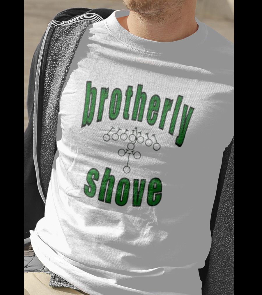 Brotherly Shove Football Play Formation T-Shirt