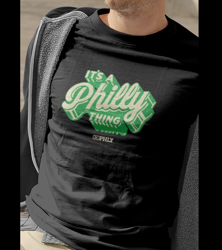 It’s A Philly Thing PHLY Green T-Shirt