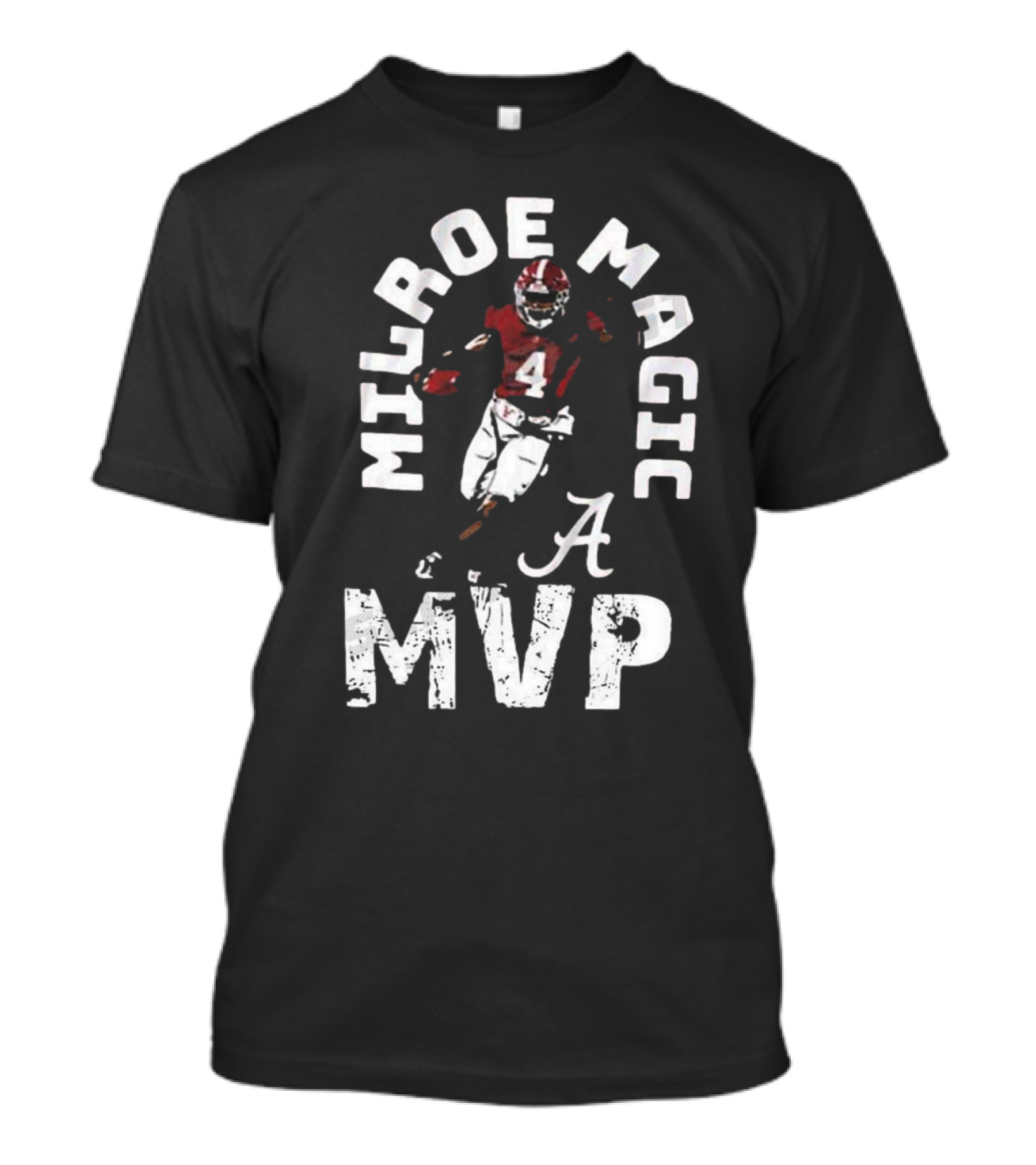 Milroe Magic MVP Alabama Football 4 T-Shirt