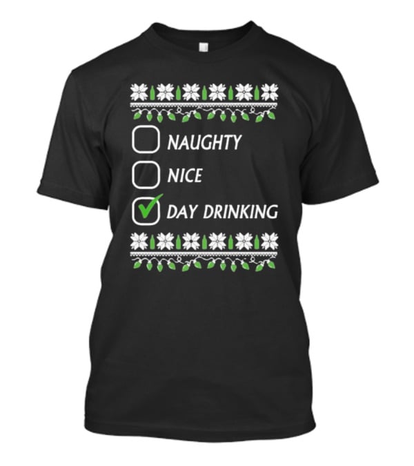 Naughty Nice Day Drinking Christmas Floral Checklist T-Shirt