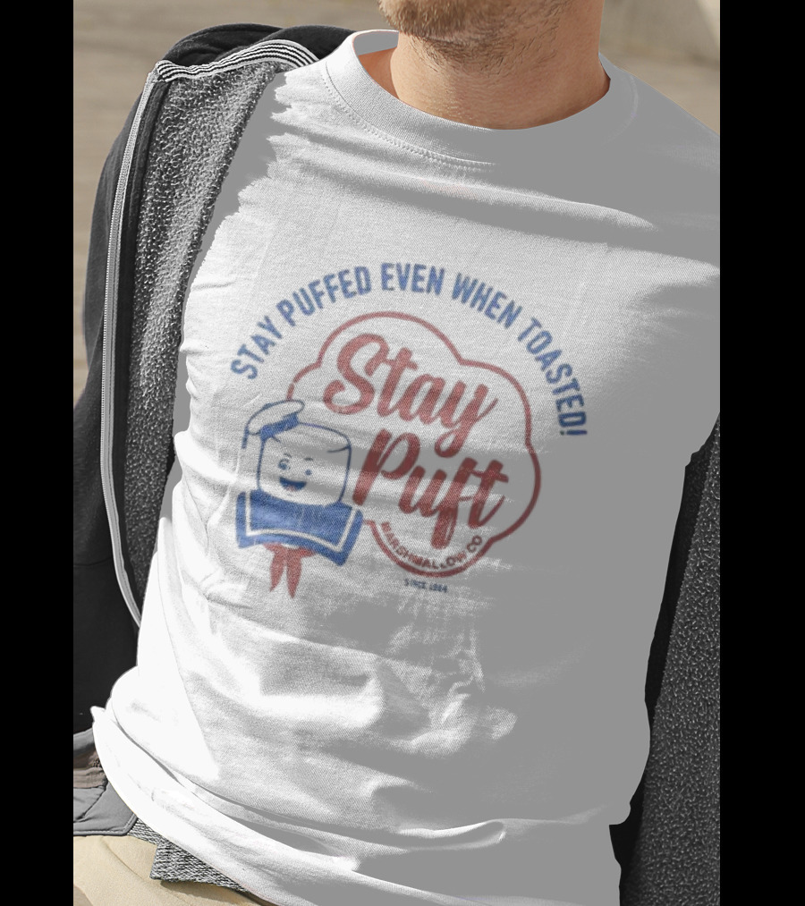 Stay Puft Marshmallow Co. Since 1984 - Stay Puffed Even When Toasted T-Shirt