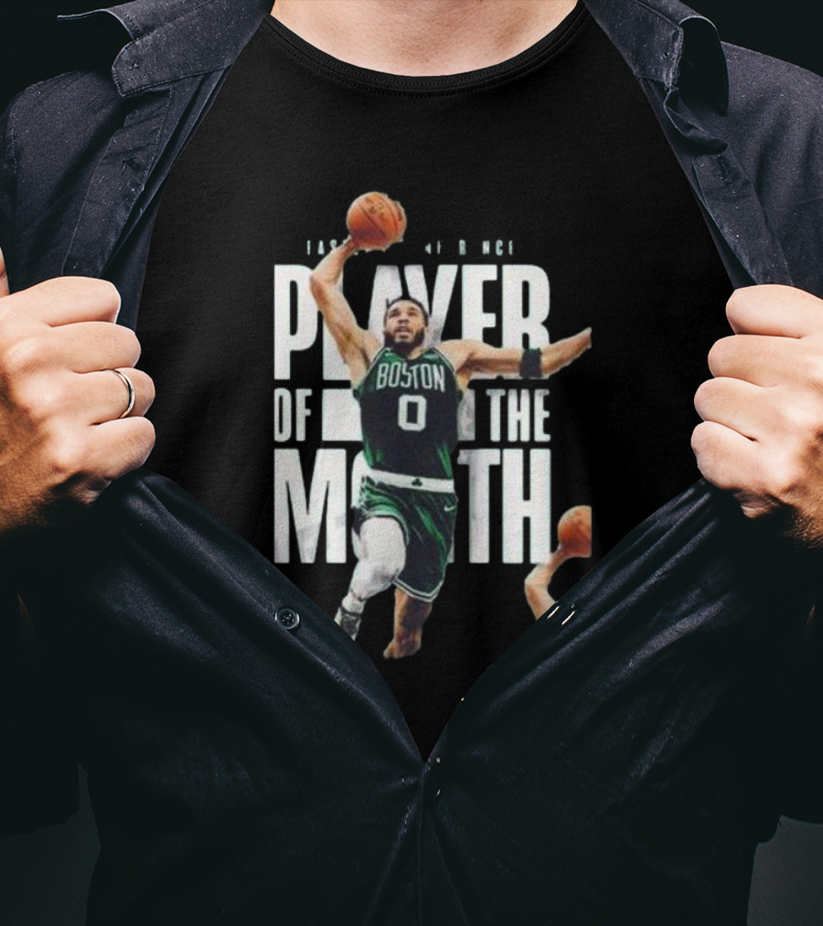 Congratulations Jayson Tatum Boston Player Of The Month Eastern Conference NBA T-Shirt