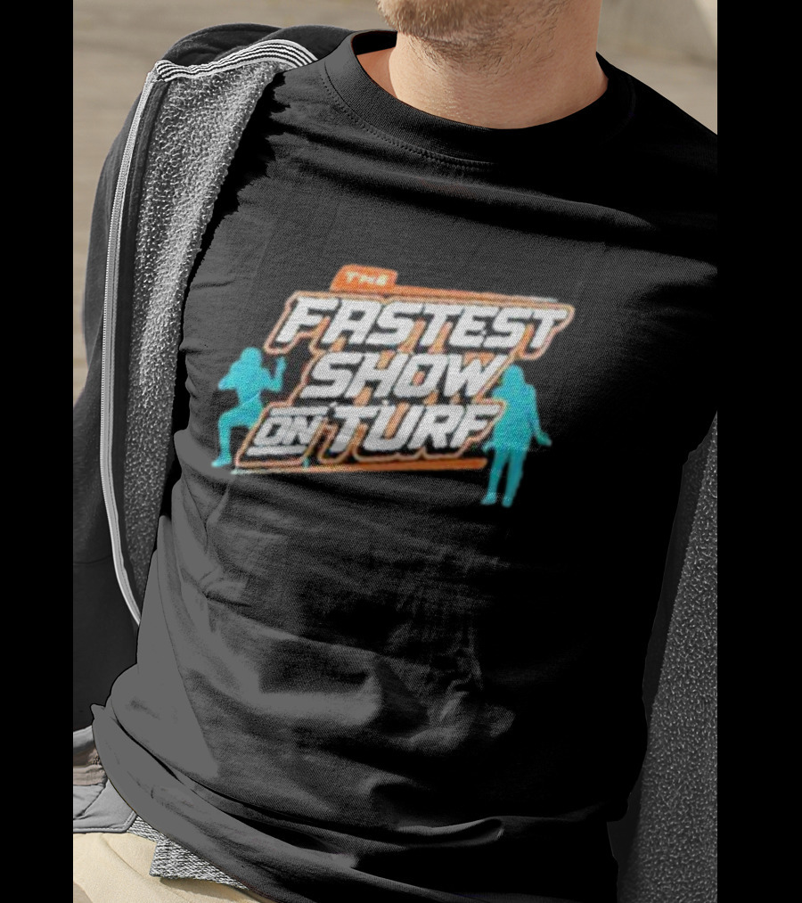 The Fastest Show On Turf Miami Dolphins Football Stars T-Shirt