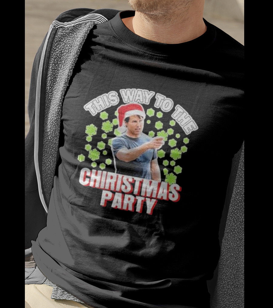 Tom Cruise This Way To The Christmas Party Santa Hat And Snowflakes T-Shirt