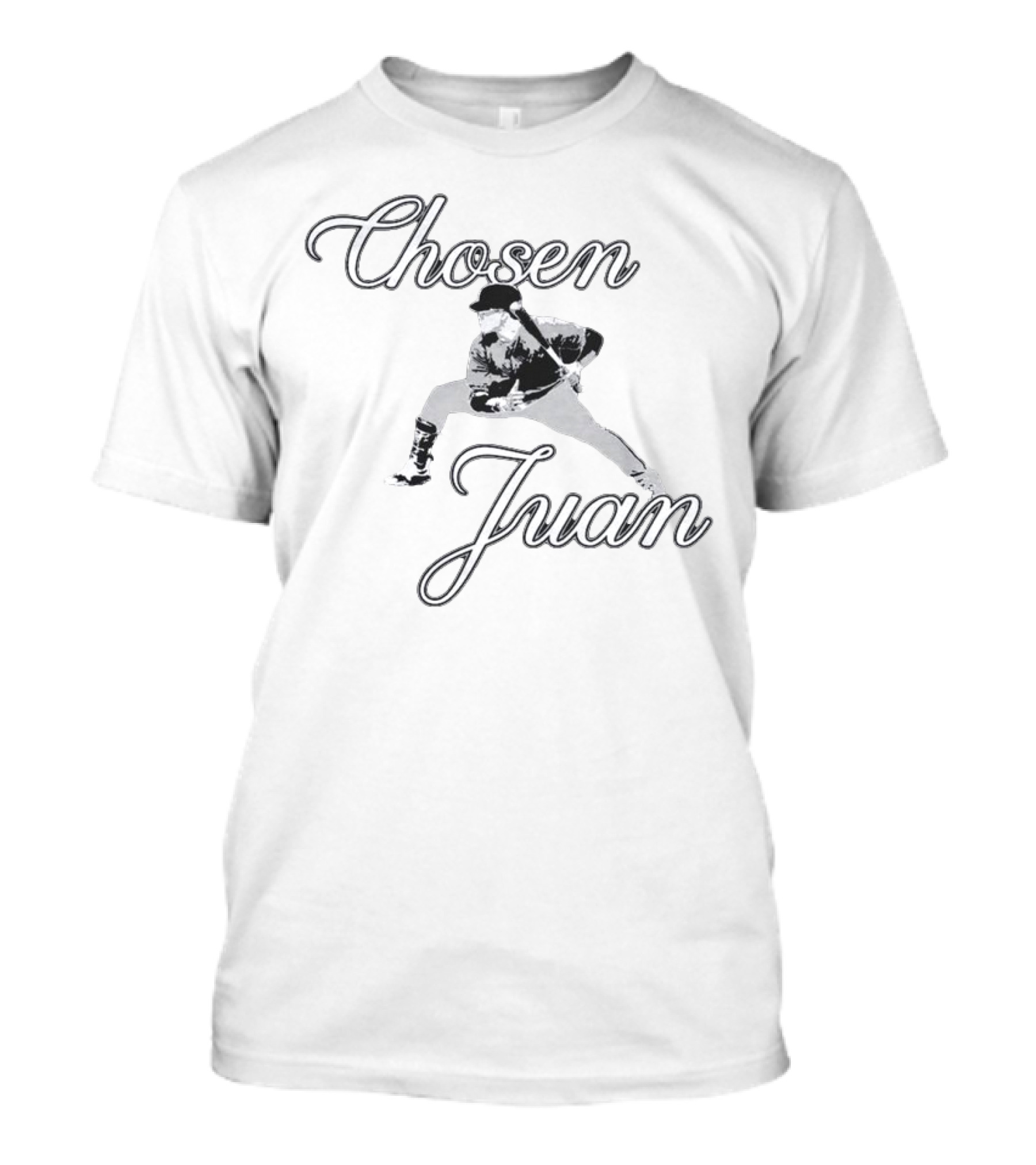 Chosen Juan Baseball Batter Fantasy T-Shirt