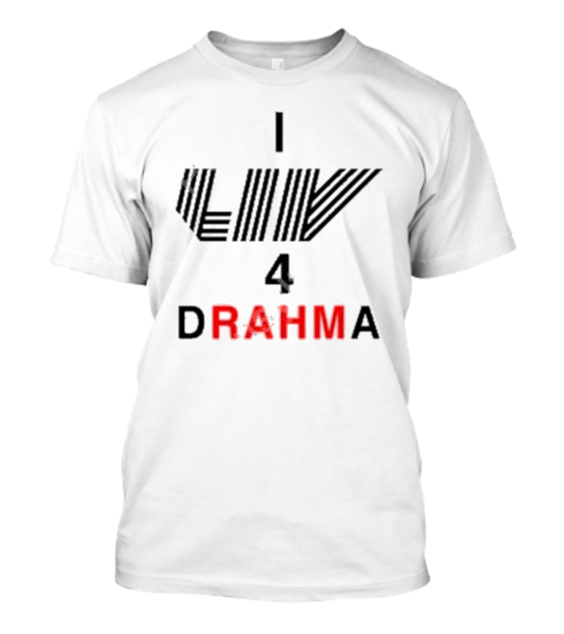 Claire Rogers I Liv 4 Drahma Drama Enthusiast T-Shirt