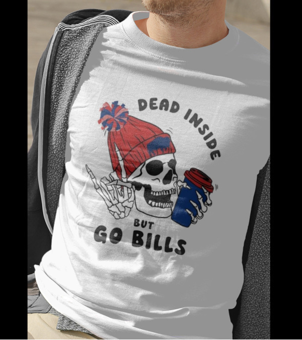 Dead Inside But Go Bills Skull Wearing Red Beanie Drinking Coffee T-Shirt