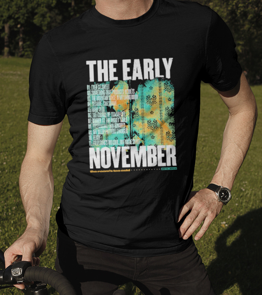 THE EARLY NOVEMBER The Room's Too Cold Tracklist 2003 T-Shirt