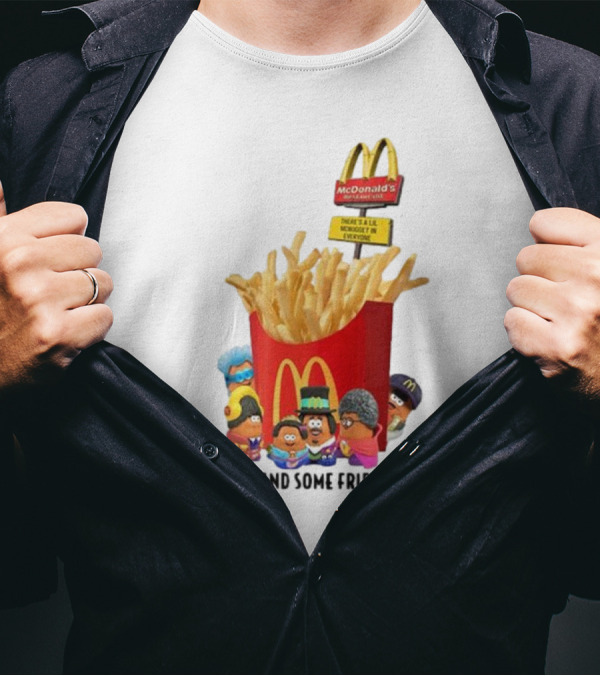 Frost X McDonald’s There’s A Lil McNugget In Everyone And Some Fries T-Shirt