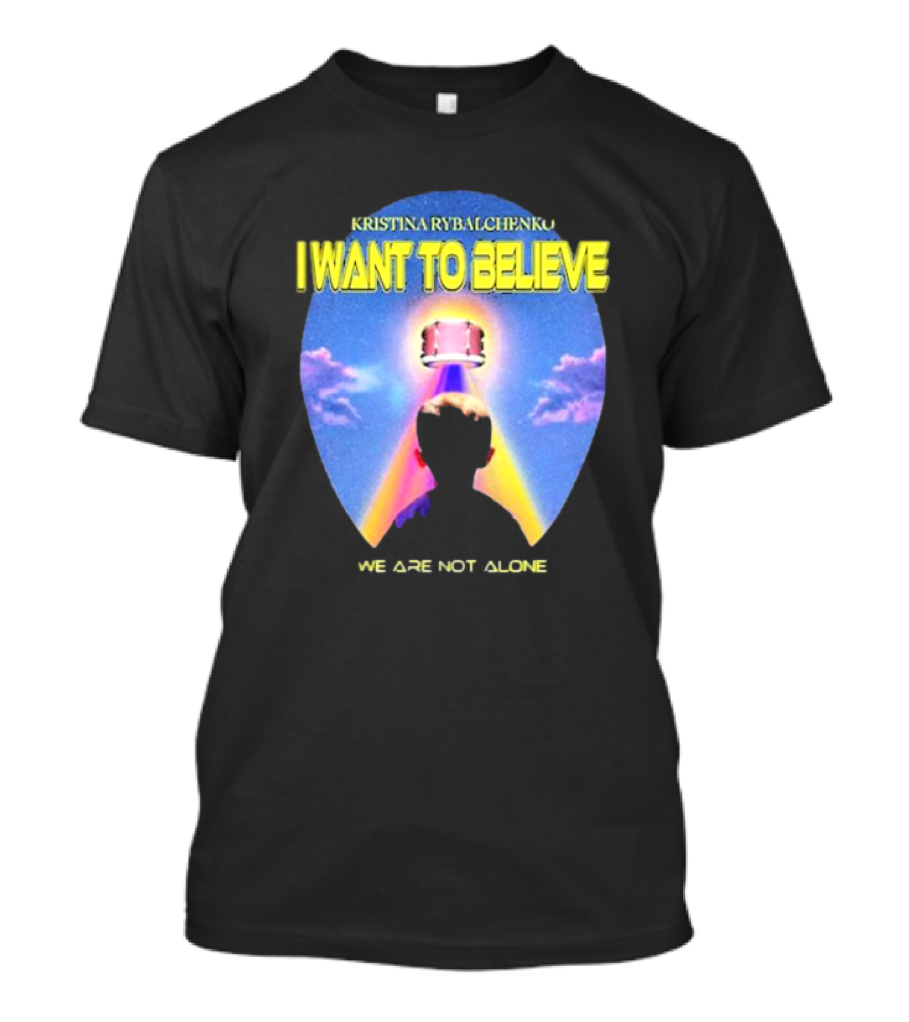 Kristina Rybalchenko I Want To Believe We Are Not Alone Sky Drum 2 0 T-Shirt