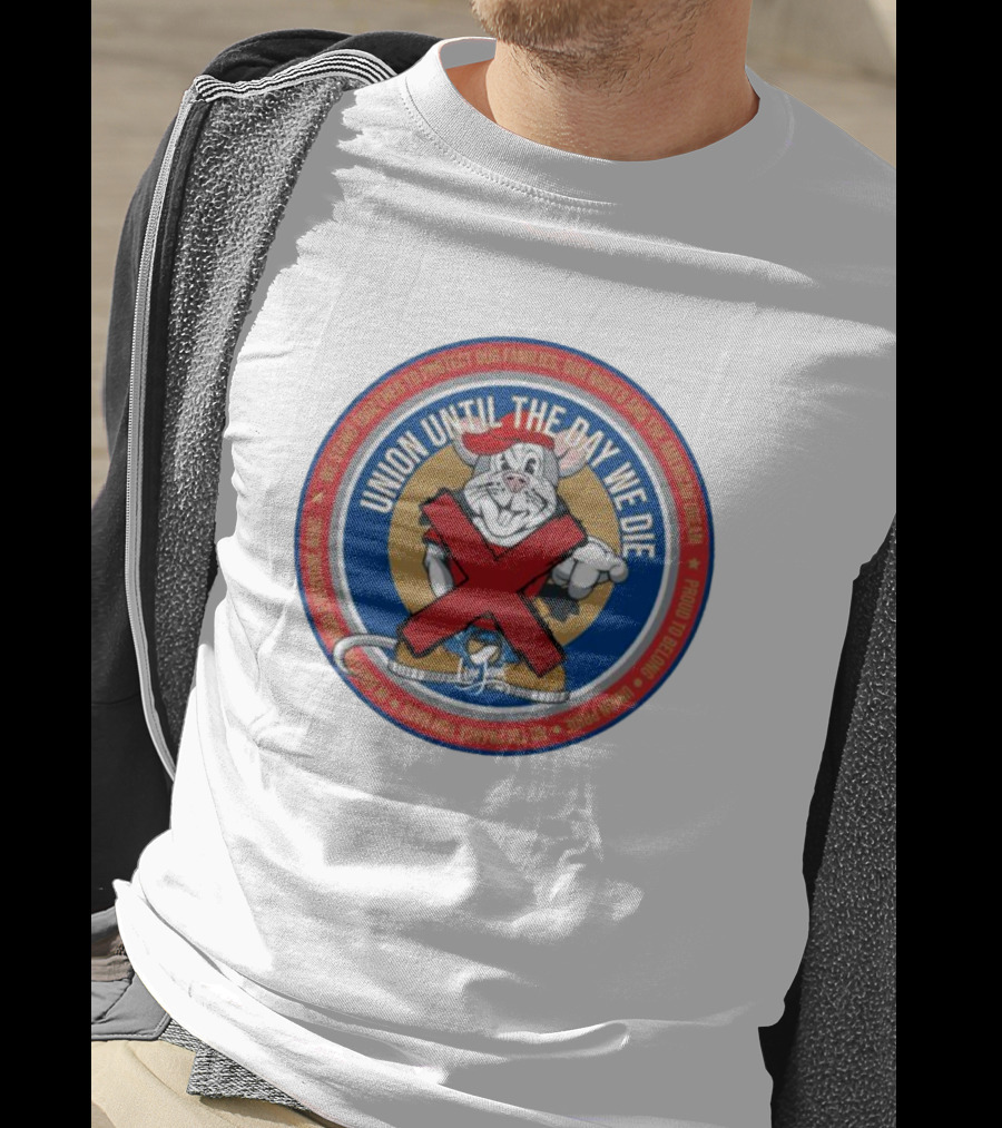 Union Until The Day We Die Brotherhood No Rats T-Shirt