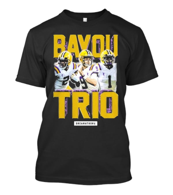 Bayou Trio Dreamathon Justin Jefferson Joe Burrow Ja'Marr Chase T-Shirt