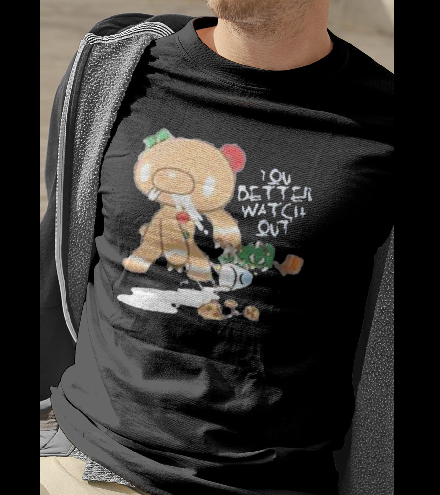 You Better Watch Out Gloomy Bear Gingerbread Cookie T-Shirt