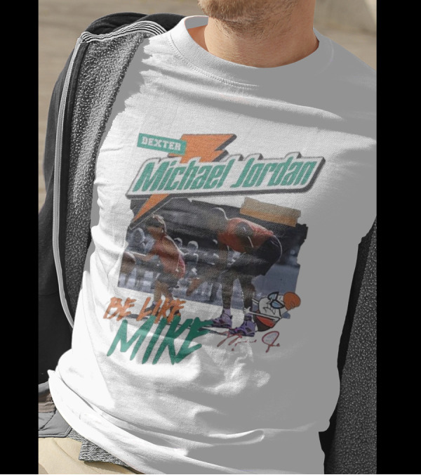 Dexter Michael Jordan Be Like Mike T-Shirt