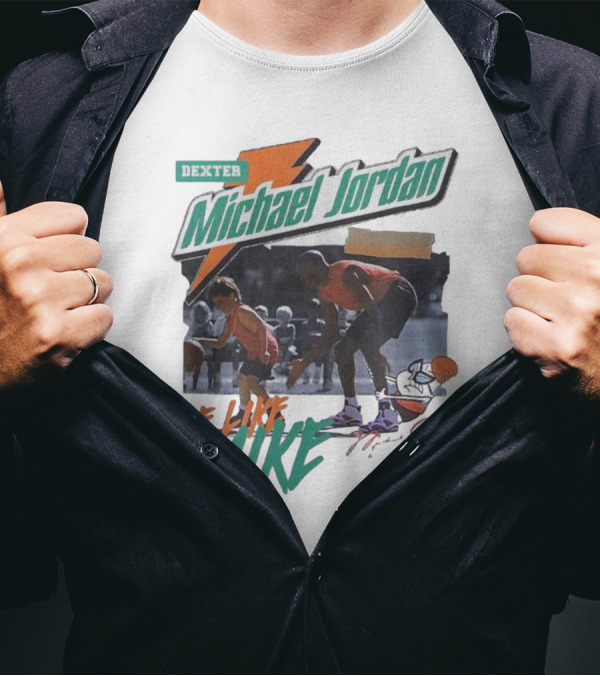 Dexter Michael Jordan Be Like Mike T-Shirt