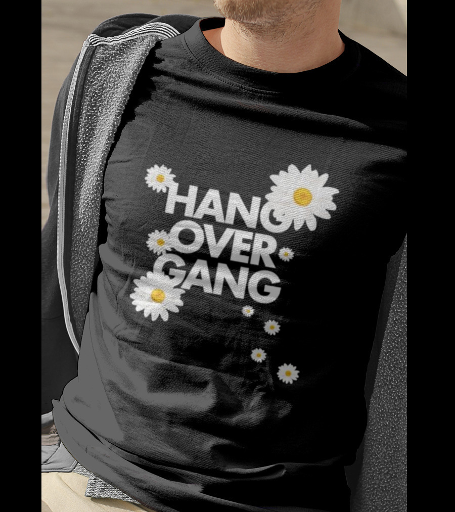 Hang Over Gang Daisy Flowers Vibrant White Blooms T-Shirt