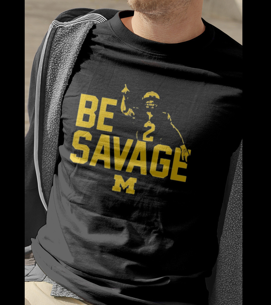 Be Savage Michigan Football Number 2 M T-Shirt