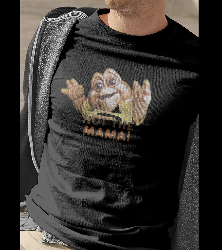 Not The Mama Baby Sinclair Dinosaurs TV Show Character T-Shirt