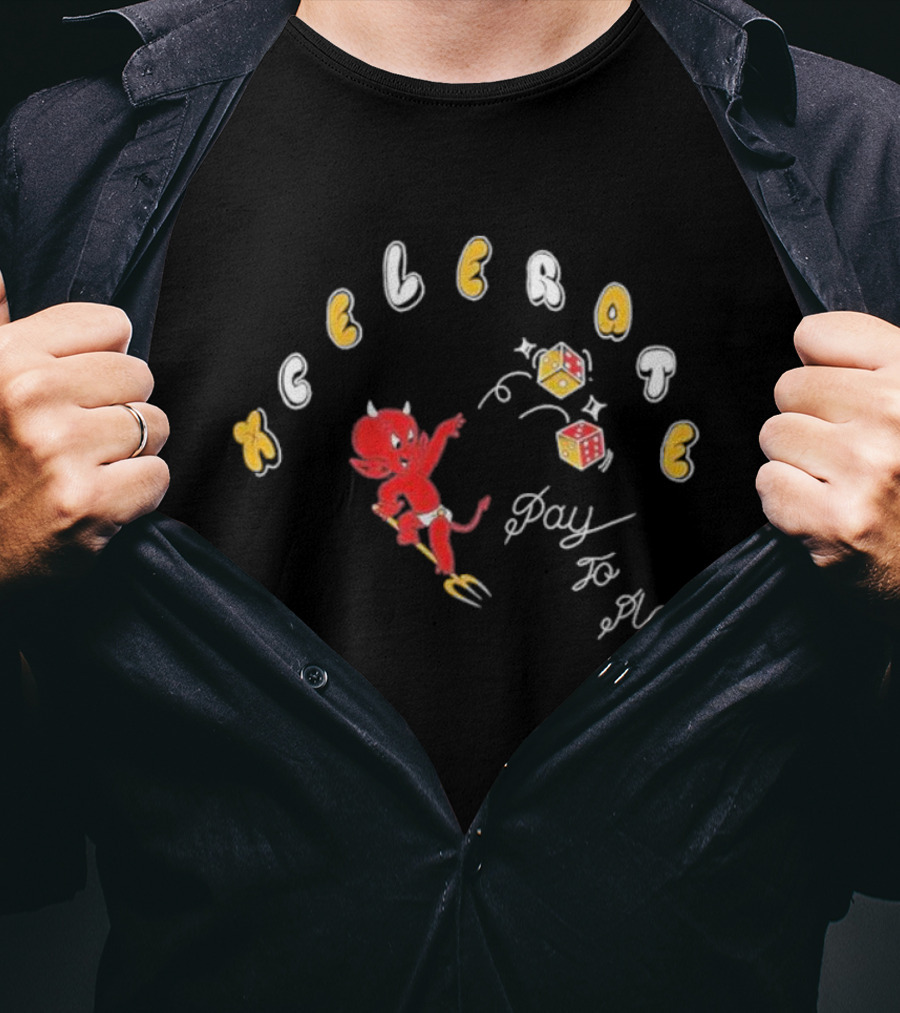 Xcelerate Pay To Play Devil Dice T-Shirt