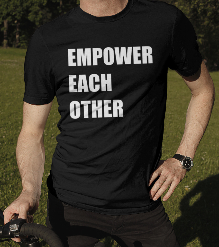 Empower Each Other Quality Initiative T-Shirt