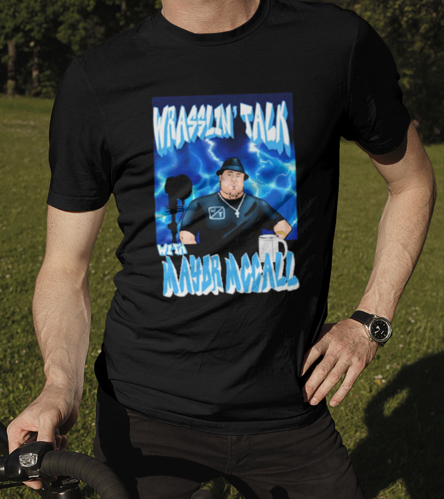 Wrasslin' Talk With Mayor Mccall Blue Lightning T-Shirt