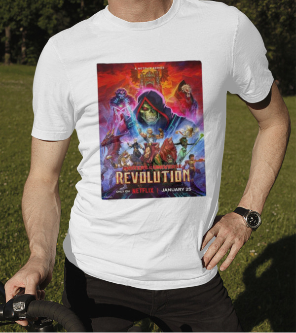 Masters Of The Universe Revolution A Netflix Series Premiering January 25 T-Shirt