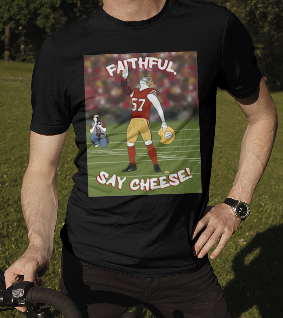 Faithful Say Cheese 57 Football Player Pose T-Shirt