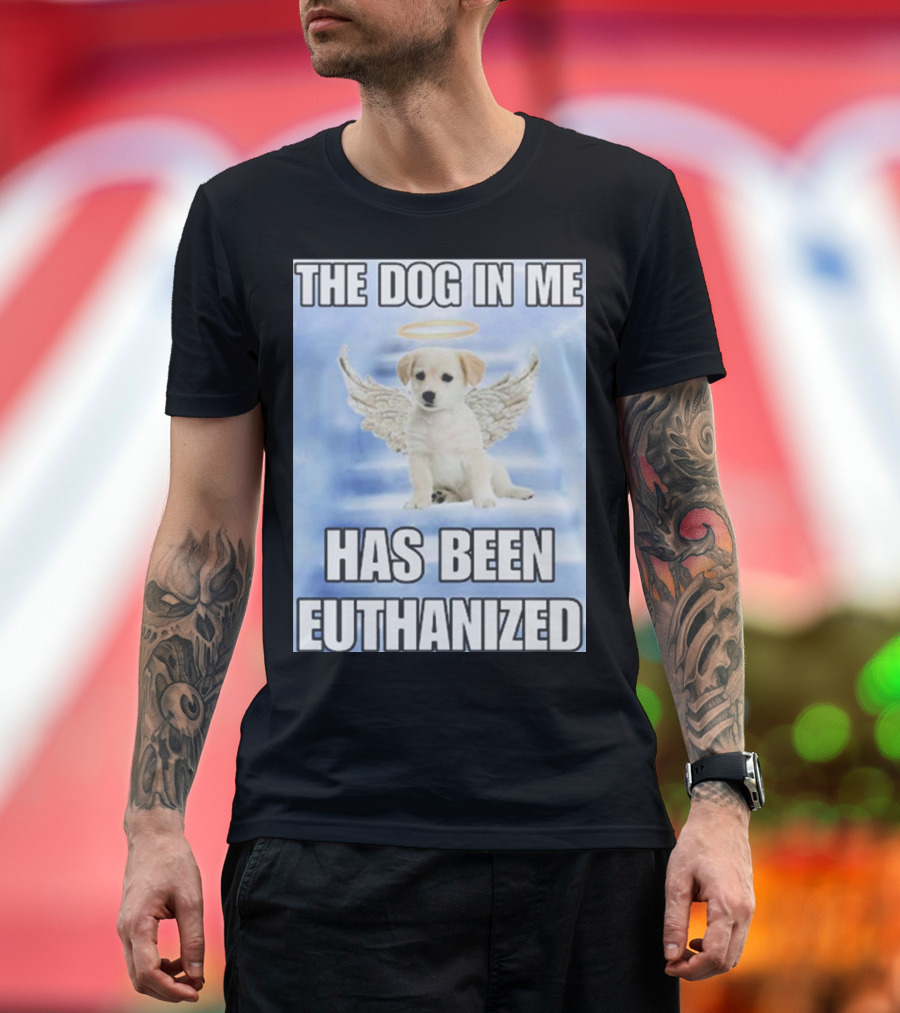 The Dog In Me Has Been Euthanized Angelic Puppy with Halo and Wings T-Shirt