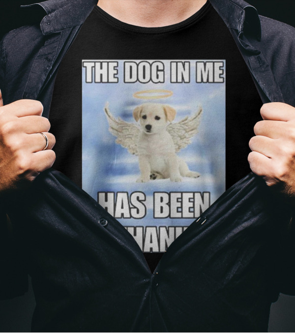The Dog In Me Has Been Euthanized Angelic Puppy With Halo And Wings T-Shirt