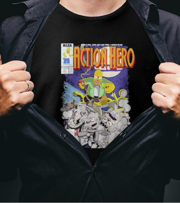 MSAN The Simpsons Action Hero With A Dry Cool Wit I Could Be An Action Hero With Mouse Robot T-Shirt