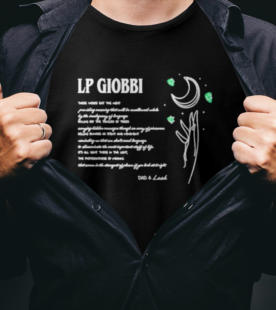 LP Giobbi Dad And Leah Poem With Moon And Stars T-Shirt