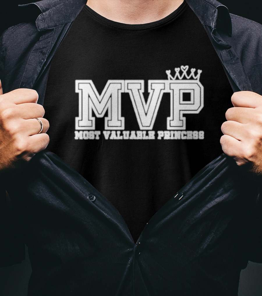 MVP Most Valuable Princess Crown T-Shirt