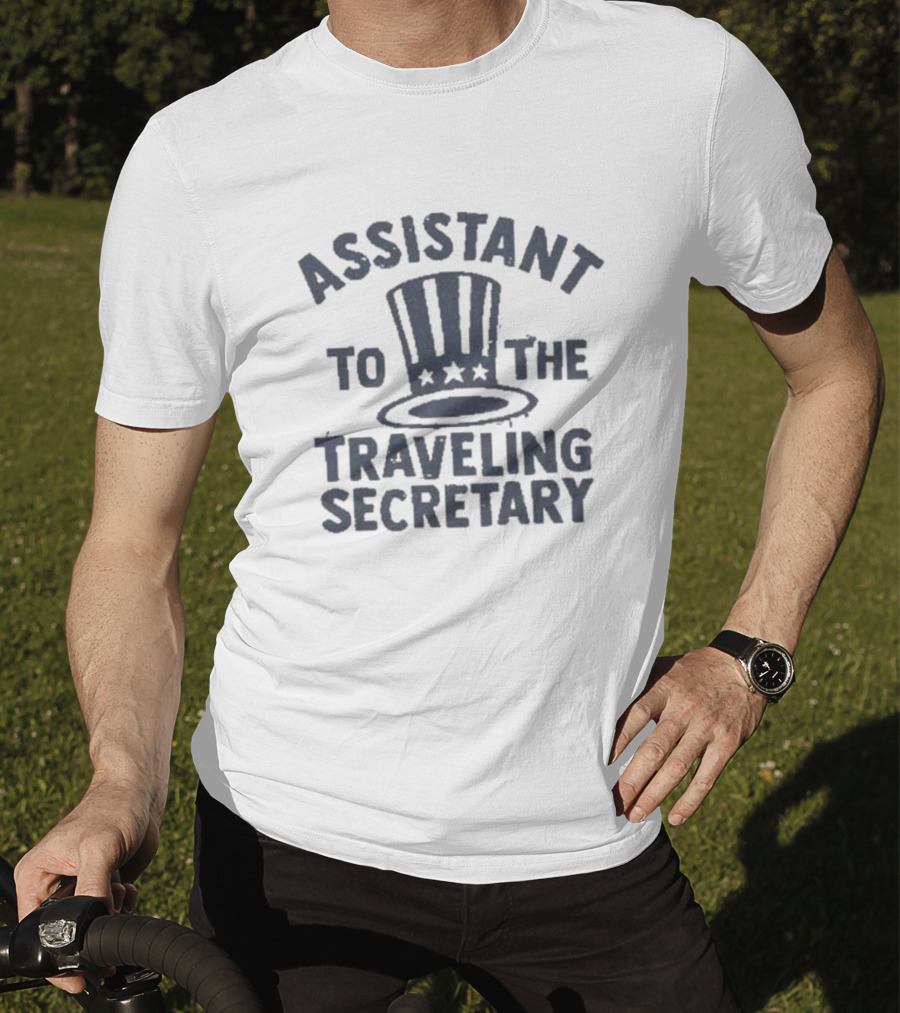 Assistant To The Traveling Secretary Patriotic Top Hat T-Shirt