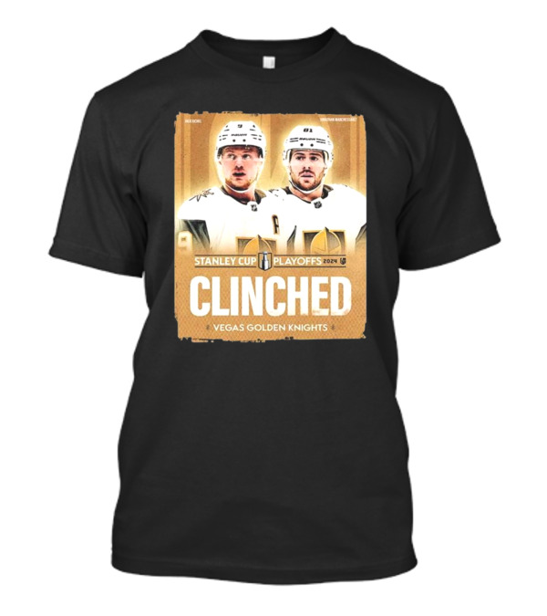 Vegas Golden Knights Clinched Stanley Cup Playoffs T-Shirt