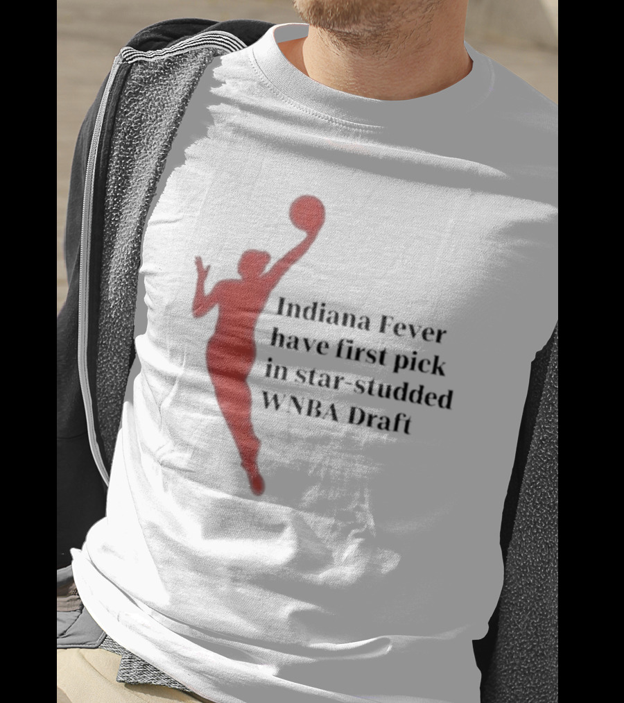 Indiana Fever First Pick Star-Studded WNBA Draft T-Shirt